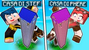 CASA ALTA DI STEF VS CASA ALTA DI PHERE! – MINECRAFT