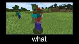 Minecraft wait what meme part 112 (scary zombie)