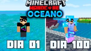 SOBREVIVENDO 100 DIAS EM UM MUNDO DE OCEANO NO MINECRAFT HARDCORE